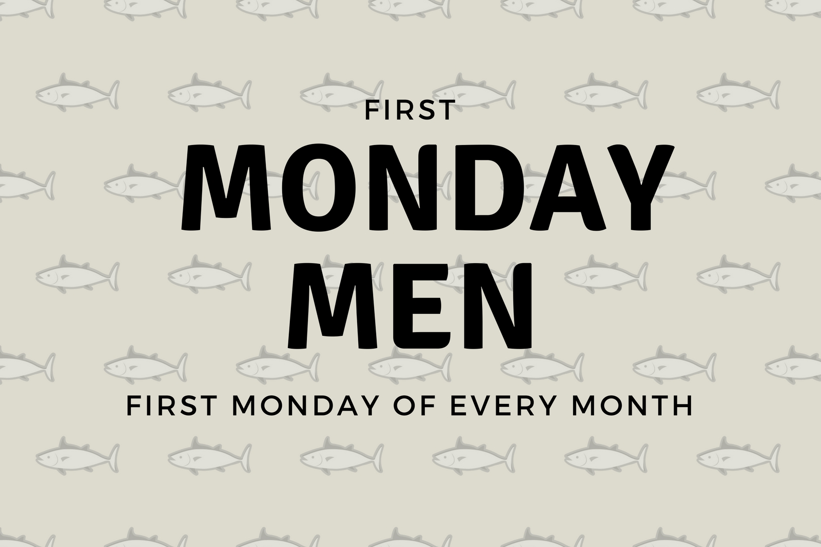 first Mondaymen